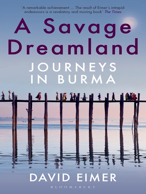 Title details for A Savage Dreamland by David Eimer - Available